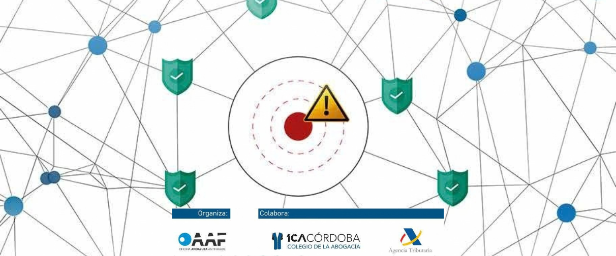 Jornadas sobre prevención del fraude y lucha contra la corrupción. Organizadas por la Oficina Andaluza Antifraude
