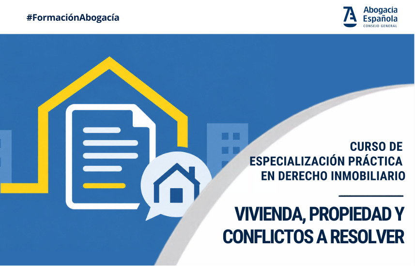 Curso de especialización práctica en Derecho Inmobiliario y Servicio 047
