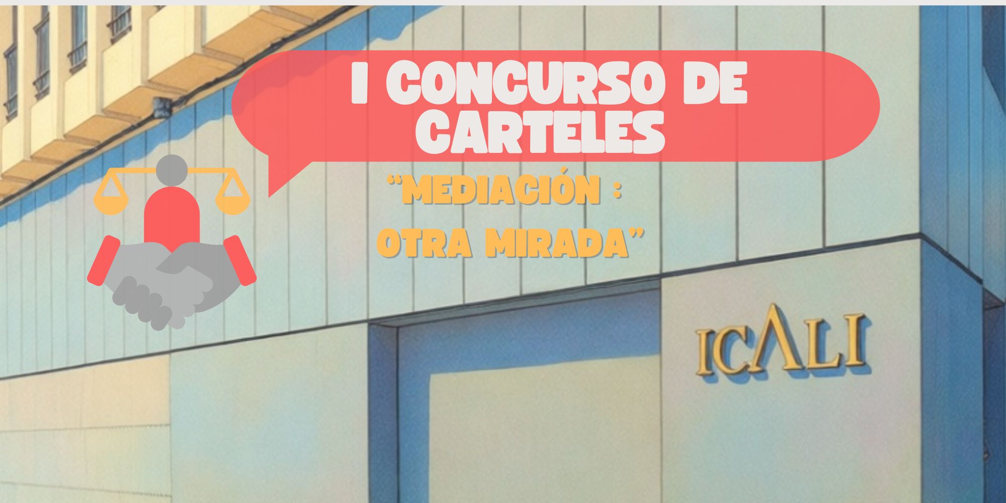 I Concurso de carteles "Mediación: otra mirada"