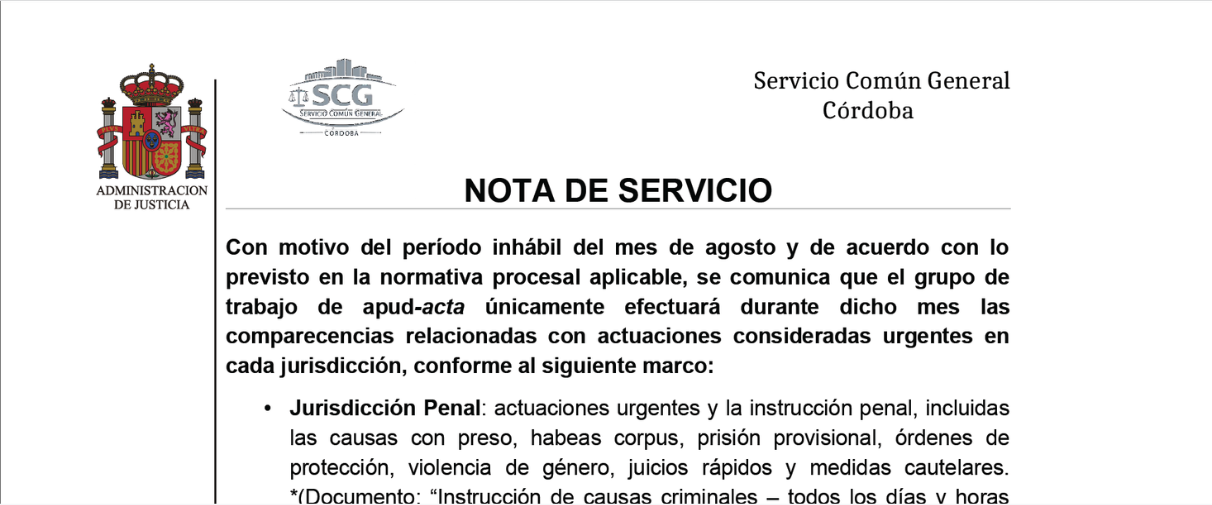 El Servicio Común General limitará durante agosto los poderes apud-acta a actuaciones urgentes
