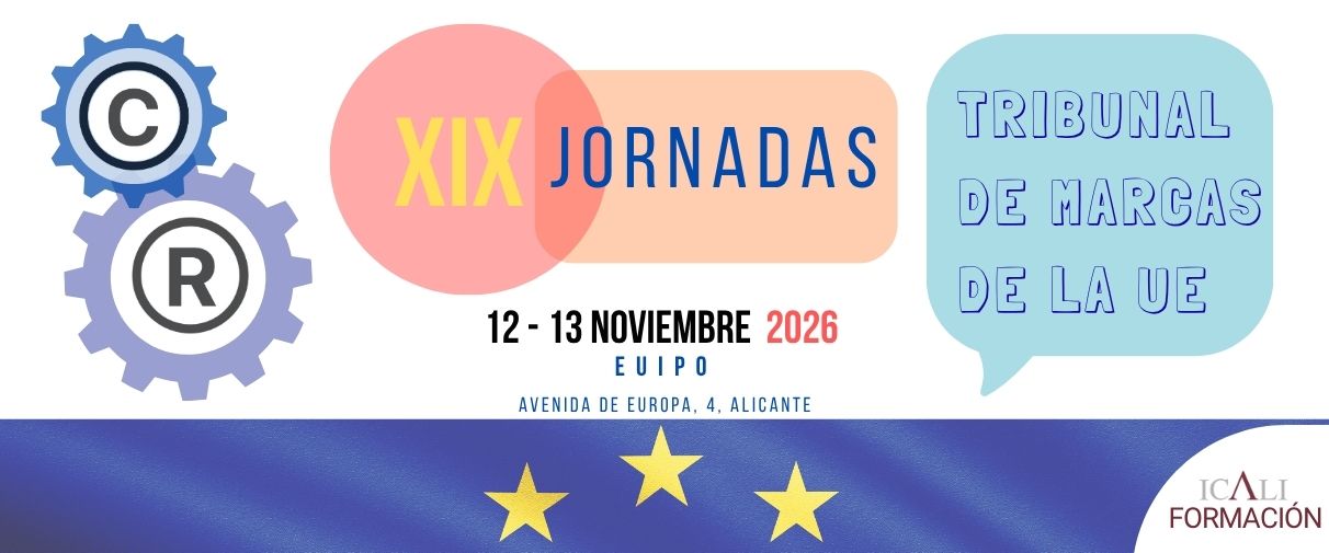 XIX JORNADA DEL TRIBUNAL DE MARCAS DE LA UE
