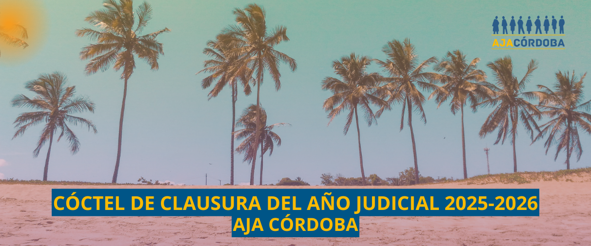 Cóctel de Clausura del Año Judicial 2025-2026